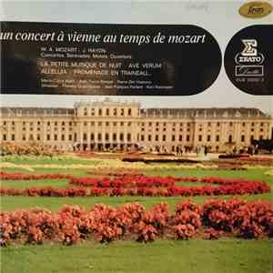 Wolfgang Amadeus Mozart / Joseph Haydn - Un Concert á Vienne Au Temps De Mo ...
