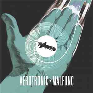 Aerotronic - Malfunc
