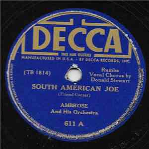 Ambrose And His Orchestra - South American Joe / Maracas