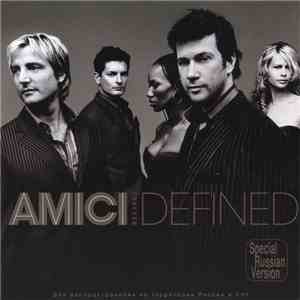 Amici Forever - Defined