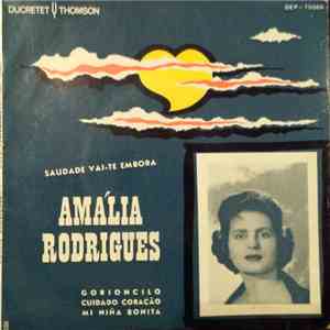 Amália Rodrigues - Saudade Vai-Te Embora