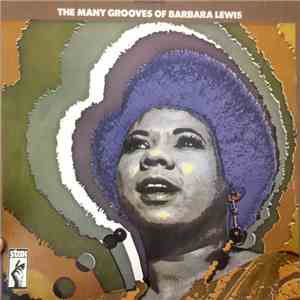Barbara Lewis - The Many Grooves Of Barbara Lewis