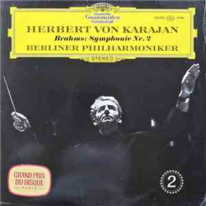 Brahms, Herbert von Karajan, Berliner Philharmoniker - Symphonie Nr. 2