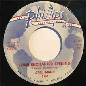 Carl Mann - Some Enchanted Evening