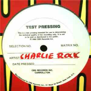Charlie Rock - Missing You