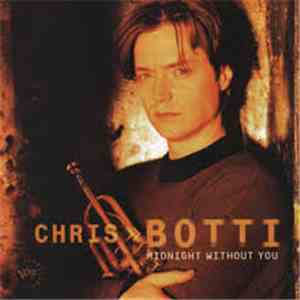Chris Botti - Midnight Without You