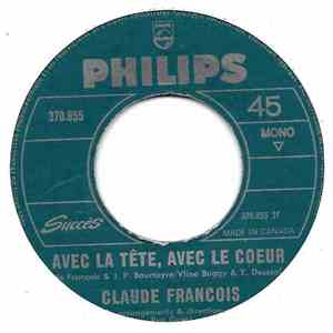 Claude François - Avec La Tête, Avec Le Cœur
