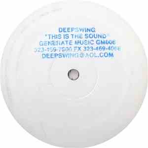 Deepswing - This Is The Sound