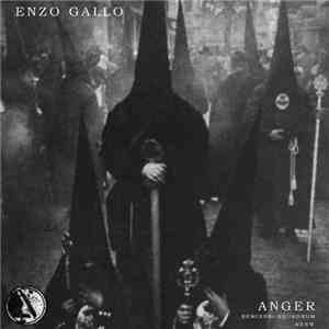 Enzo Gallo - Anger