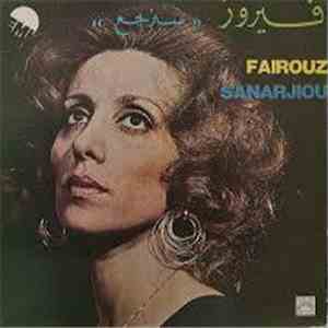 فيروز = Fairuz - سنرجع = Sanarjiou