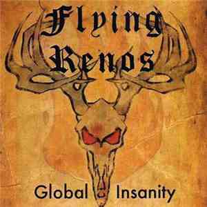 Flying Renos - Global Insanity