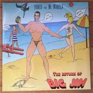 Fuoco  Feat. Mr. Manila - The Return Of Big Jim