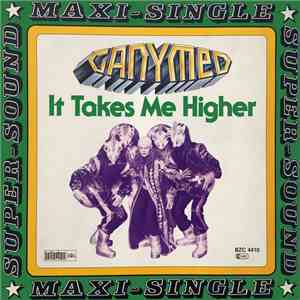 Ganymed - It Takes Me Higher