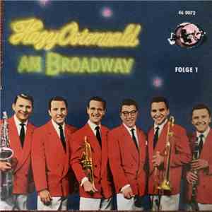 Hazy Osterwald Sextett - Hazy Osterwald Am Broadway Folge 1