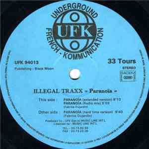 Illegal Traxx - Paranoïa