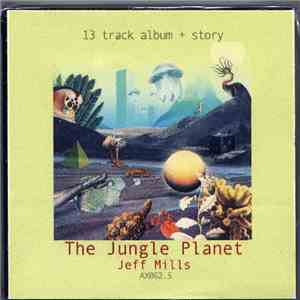 Jeff Mills - The Jungle Planet