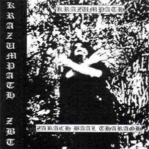 Krazumpath / Zarach' Baal' Tharagh' - Krazumpath / Demo 11 Eternal Night