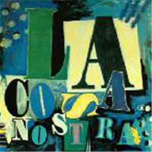 La Cosa Nostra - La Cosa Nostra