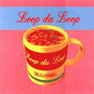 Loop Da Loop - Hazel