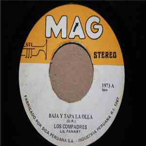 Los Compadres - Baja Y Tapa La Olla