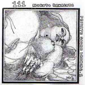 Makoto Kawabata - 111 (Private Sound Drawing.1)