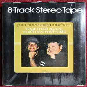 Mel Tormé & Buddy Rich - Together Again-For The First Time