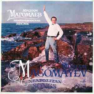 Muslim Magomayev - Neapolitan Songs = Неаполитанские Песни