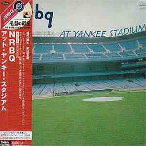 NRBQ - NRBQ At Yankee Stadium