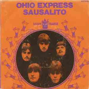 Ohio Express - Sausalito (Is The Place To Go)