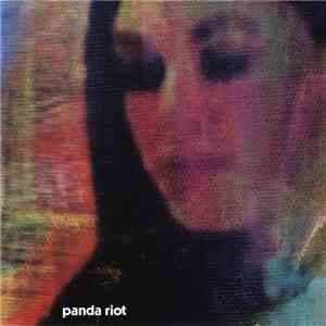 Panda Riot - She Dares All Things