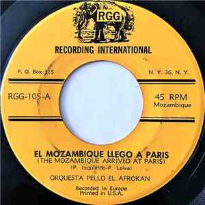 Pello El Afrokan - El Mozambique Llego A Paris / Digan Lo Que Digan