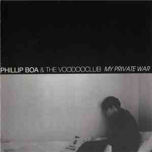 Phillip Boa & The Voodooclub - My Private War