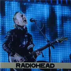 Radiohead - LIve At NOS Alive Festival 2016