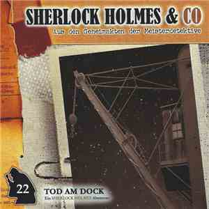 Sebastian Pobot - Tod Am Dock (Ein Sherlock Holmes Abenteuer)