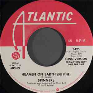 Spinners - Heaven On Earth (So Fine)