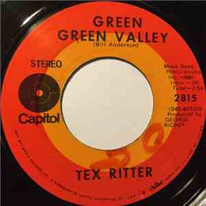 Tex Ritter - Green Green Valley