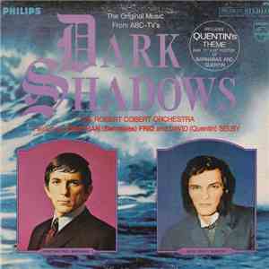 The Robert Cobert Orchestra Featuring Jonathan (Barnabas) Frid And David (Quentin) Selby - The Original Music From ABC-TV's Dark Shadows