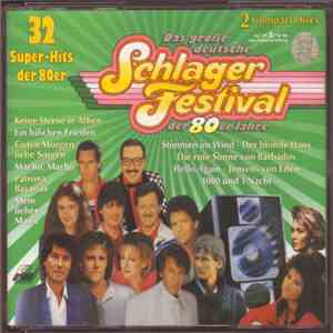 Various - Das Große Deutsche Schlagerfestival Der 80er Jahre