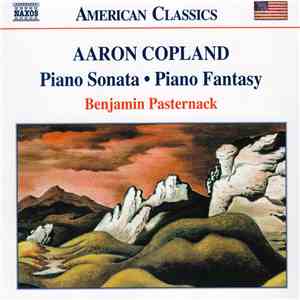 Aaron Copland, Benjamin Pasternack - Piano Sonata • Piano Fantasy