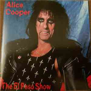 Alice Cooper  - The El Paso Show
