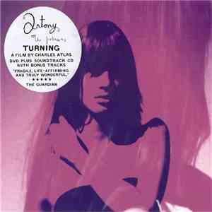 Antony And The Johnsons + Charles Atlas  - Turning