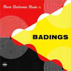 Badings - More Electronic Music By Badings