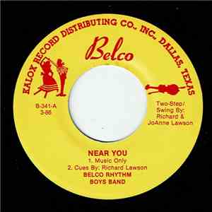 Belco Rhythm Boys - Near You / Chasing The Wind