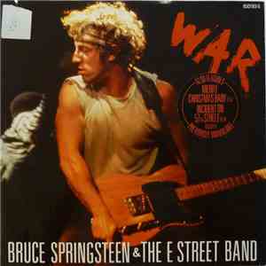 Bruce Springsteen & The E Street Band - War