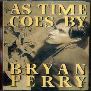 Bryan Ferry - As Time Goes By