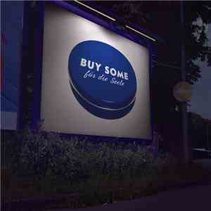 Buy Some - Buy Some Für Die Seele