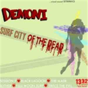 Demoni  - Surf City Of The Dead