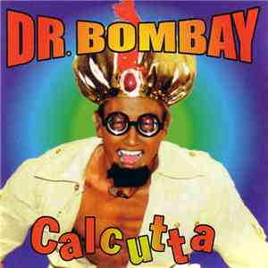 Dr. Bombay - Calcutta