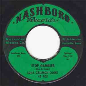 Edna Gallmon Cooke - Stop Gambler / The Hammer Rings