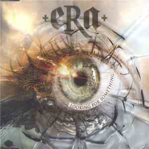 Era - Looking For Something